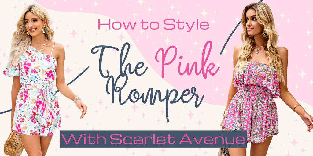 How to style a pink romper at Scarlet Avenue