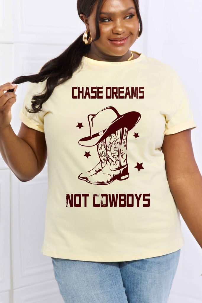 Simply Love Full Size CHASE DREAMS NOT COWBOYS Graphic Cotton Tee - Scarlet Avenue
