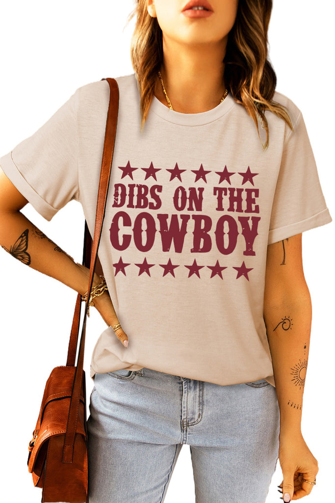DIBS ON THE COWBOY Round Neck Tee Shirt - Scarlet Avenue