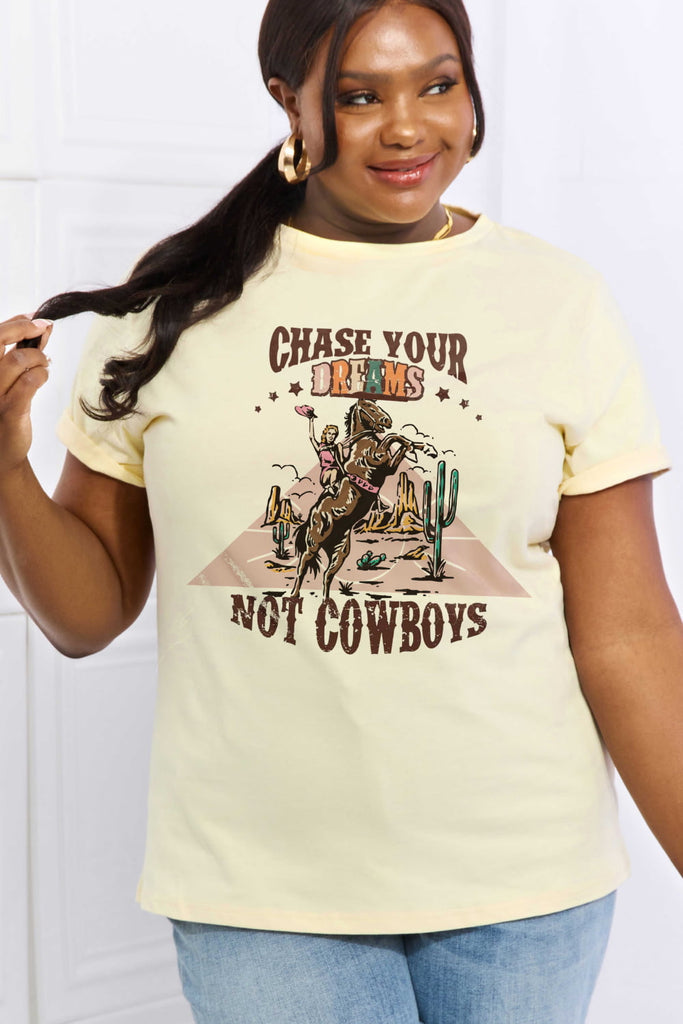 Simply Love Full Size CHASE YOUR DREAMS NOT COWBOYS Graphic Cotton Tee - Scarlet Avenue