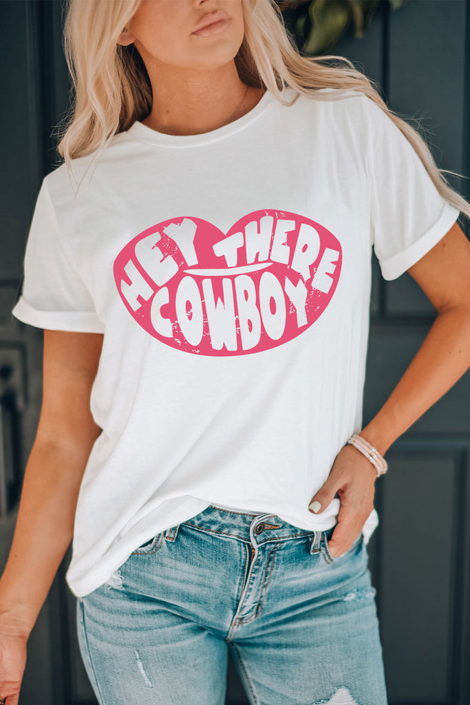 HEY THERE COWBOY Graphic Tee Shirt - Scarlet Avenue