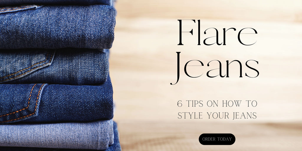 Flare jeans - 6 tips how to style yours