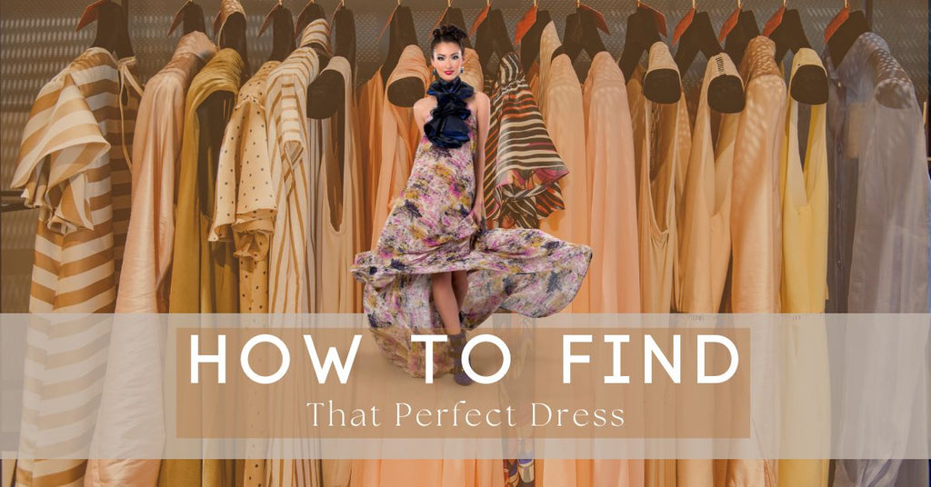 How to shop and find cute dresses
